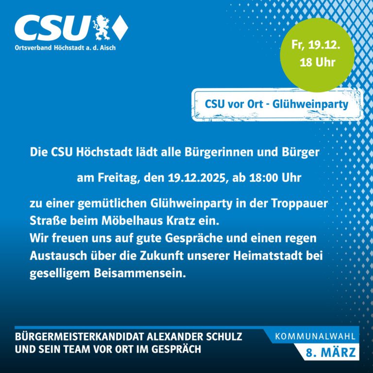 Mehr über den Artikel erfahren CSU vor Ort – Glühweinparty