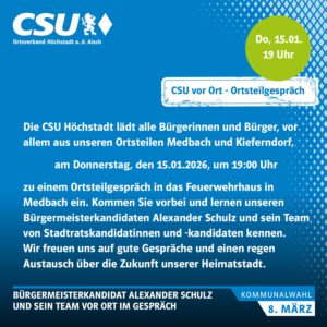 Mehr über den Artikel erfahren CSU vor Ort – Medbach und Kieferndorf